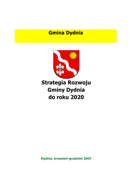 Strategia Rozwoju Gminy Dydnia Do Roku 2020