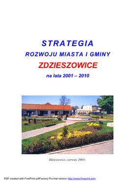 STRATEGIA ROZWOJU MIASTA I GMINY ZDZIESZOWICE Na Lata 2001 – 2010