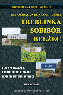 The “Operation Reinhardt” Camps Treblinka, Sobibór, Bełżec