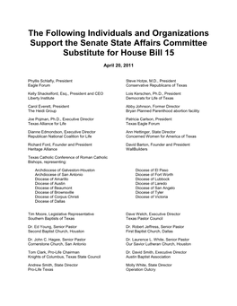 The Following Individuals and Organizations Support the Senate State Affairs Committee Substitute for House Bill 15