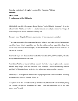 Knowing Each Other's Strengths Bodes Well for Malaysia, Pakistan BERNAMA 24/03/2019 from Kamarul Ariffin Md Yassin