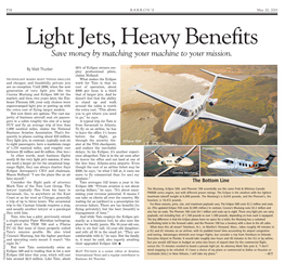 Light Jets, Heavy Benefits Save Money by Matching Your Machine to Your Mission