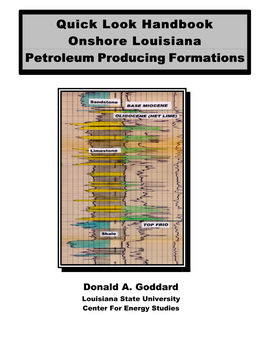 Quick Look Handbook Onshore Louisiana Petroleum Producing Formations