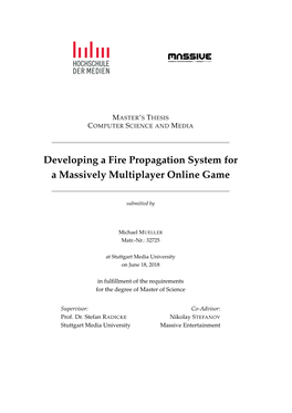 Developing a Fire Propagation System for a Massively Multiplayer Online Game