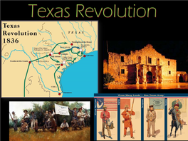 Texas Revolution Texas Revolution Notes & Exit Ticket(S)