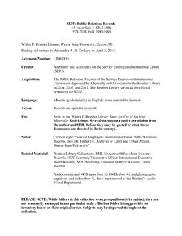 SEIU: Public Relations Records 4.5 Linear Feet (4 SB, 1 MB) 1978-2003, Bulk 1983-1995