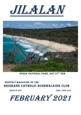 February 2021 Jilalan Brisbane Catholic Bushwalking Club Page 3