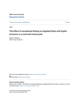 The Effect of Recreational Fishing on Targeted Fishes and Trophic Structure, in a Coral Reef Marine Park