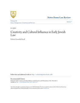 Creativity and Cultural Influence in Early Jewish Law Roberta Rosenthal Kwall