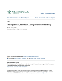 The Republicans, 1800-1804: a Study in Political Consistency