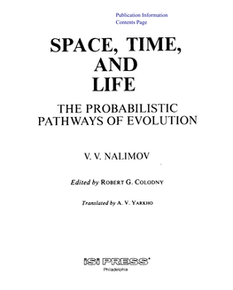 Space, Time, and Life : the Probabilistic Pathways of Evolution