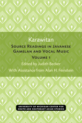 Karawitan Source Readings in Javanese Gamelan and Vocal Music