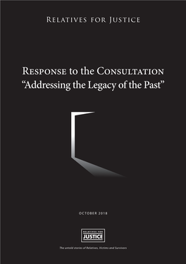 Response to the Consultation “Addressing the Legacy of the Past”
