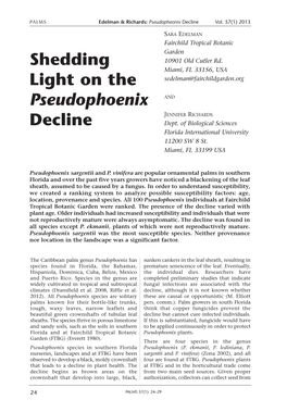 Shedding Light on the Pseudophoenix Decline
