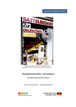 „25 Jahre Deutsche Einheit“ GESCHICHTSMESSE 2015