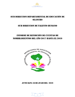 Sub Direccion Departamental De Educación De Olancho Sub Direccion De Talento Humano Informe De Rendición De Cuentas De Nombram
