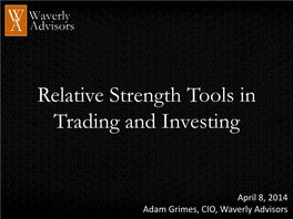 Relative Strength Tools in Trading and Investing