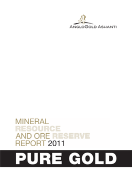 Mineral Resource and Ore Reserve Report 2011