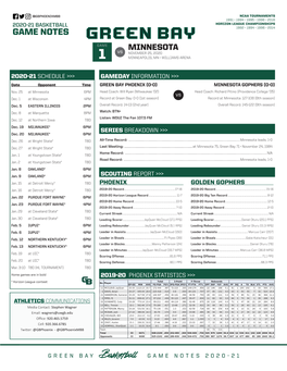 GAME NOTES 1992 • 1994 • 1996 • 2014 GAME MINNESOTA Vs NOVEMBER 25, 2020 1 MINNEAPOLIS, MN • WILLIAMS ARENA