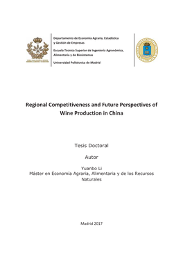 Regional Competitiveness and Future Perspectives of Wine Production in China