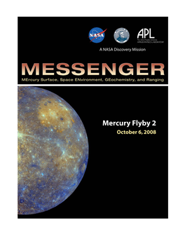 MESSENGER Mercury Flyby 2 Press