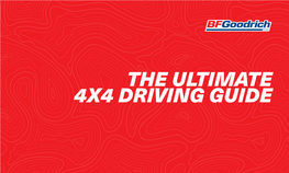 The Ultimate 4X4 Driving Guide the Ultimate 4X4 Driving Guide