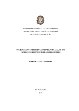 Universidade Federal Do Rio De Janeiro Centro De Filosofia E Ciências Humanas Escola De Comunicação