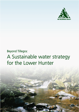 A Sustainable Water Strategy for the Lower Hunter the Wilderness Society Newcastle December 2010