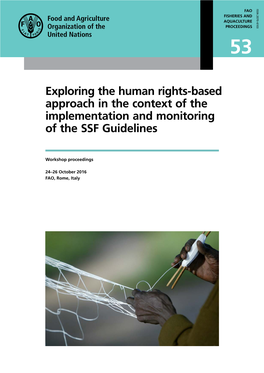 Exploring the Human Rights-Based Approach in the Context of the Implementation and Monitoring of the SSF Guidelines