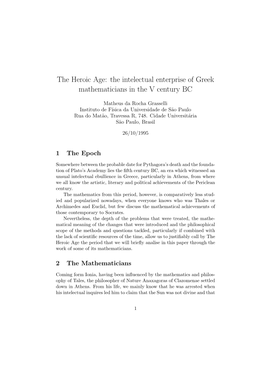 The Heroic Age: the Intelectual Enterprise of Greek Mathematicians in the V Century BC