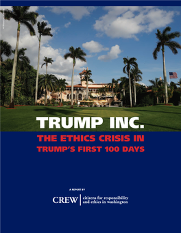 Trump Inc. the Ethics Crisis in Trump’S First 100 Days