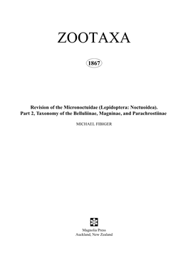 Zootaxa, Revision of the Micronoctuidae (Lepidoptera