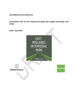 East Midlands Intermodal Park Consultation Plan for the Proposed