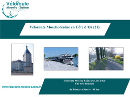 Véloroute Moselle-Saône En Côte D'or (21)