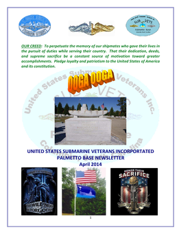 UNITED STATES SUBMARINE VETERANS INCORPORTATED PALMETTO BASE NEWSLETTER April 2014