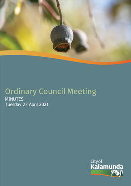 Ordinary Council Meeting MINUTES Tuesday 27 April 2021 Ordinary Council Meeting 27 April 2021