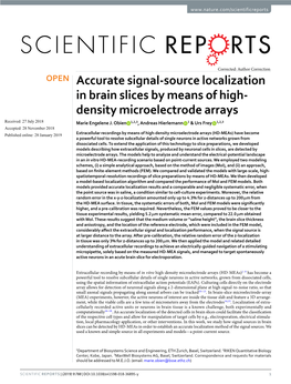 Accurate Signal-Source Localization in Brain Slices by Means of High- Density Microelectrode Arrays Received: 27 July 2018 Marie Engelene J