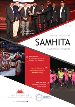 Republic TV Award 2019 Vol 11 Issue 20 | January to March 2019 SAMHITA a Samarthanam Publication