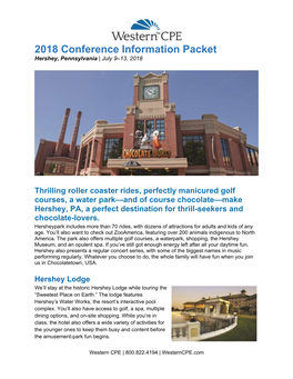 2018 Conference Information Packet Hershey, Pennsylvania | July 9–13, 2018