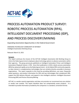 ROBOTIC PROCESS AUTOMATION (RPA), INTELLIGENT DOCUMENT PROCESSING (IDP), and PROCESS DISCOVERY/MINING Expanding Automation Opportunities in the Federal Government