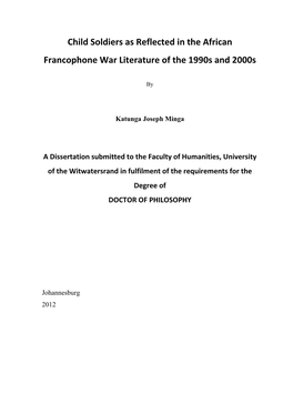 Child Soldiers As Reflected in the African Francophone War Literature of the 1990S and 2000S