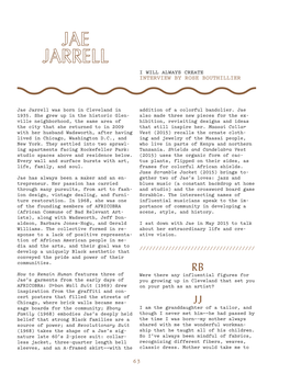 Jae Jarrell Was Born in Cleveland in Addition of a Colorful Bandolier