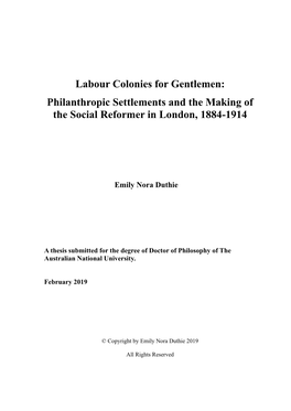 Philanthropic Settlements and the Making of the Social Reformer in London, 1884-1914