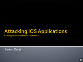 Attacking Ios Applications