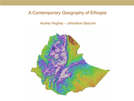 A Contemporary Geography of Ethiopia