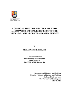 A Critical Study of Western Views on Hadith with Special Reference to the Views of James Robson and John Burton
