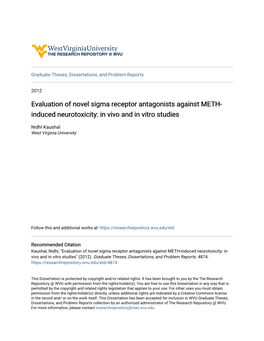 Evaluation of Novel Sigma Receptor Antagonists Against METH- Induced Neurotoxicity: in Vivo and in Vitro Studies