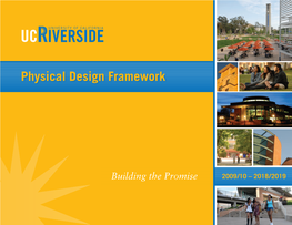 UC Riverside: Physical Design Framework