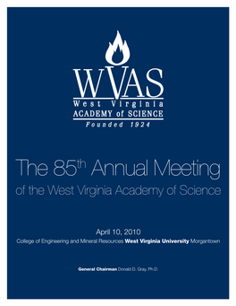The 85Th Annual Meeting of the West Virginia Academy of Science