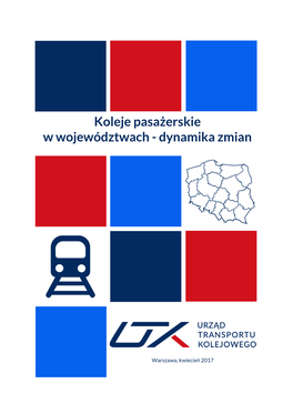 Koleje Pasażerskie W Województwach - Dynamika Zmian